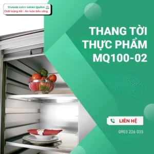 Thang tời thực phẩm MQ100-2